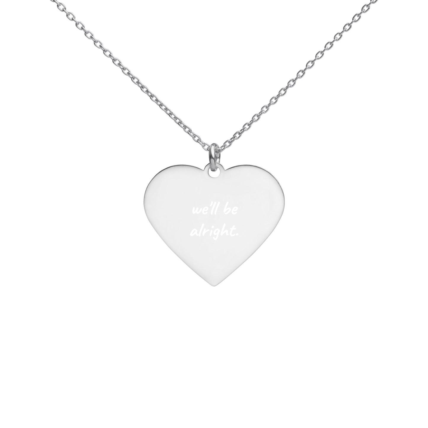 We'll Be Alright Necklace